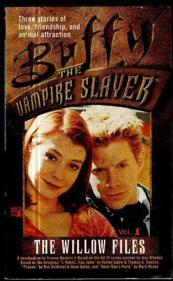 The Willow Files, Vol. 1 (Buffy: The Vampire Slayer)