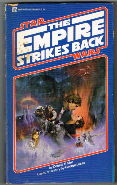 Image for The Empire Strikes Back (Star Wars, Episode V) by Glut, Donald F. Publisher:Del Rey Language:English