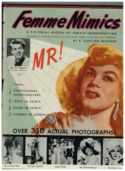FEMME MIMICS. A Pictorial Record of Female Impersonators Book Number One.With a signed letter to her daughter adhered to the FEP Image for FEMME MIMICS. A Pictorial Record of Female Impersonators Book Number One.With a signed letter to her daughter adhered to the FEP