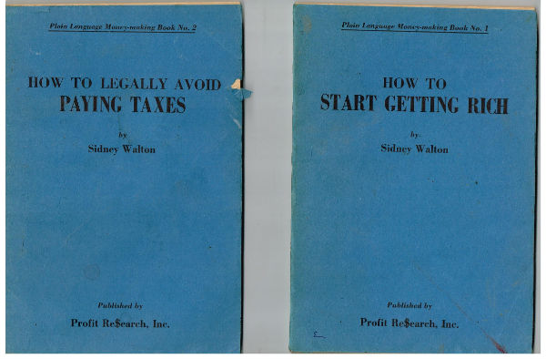 Image for Plain language moneymaking book no.1 thru 3;book 1,How to start getting rich;book 2,How to legally avoid paying taxes and book 3.How to get twice as much bank interest.