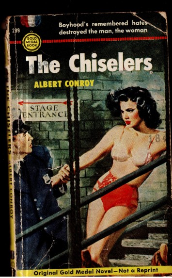 The Chiselers by Albert Conroy 1953 Gold Medal 289 Vintage Paperback GGA