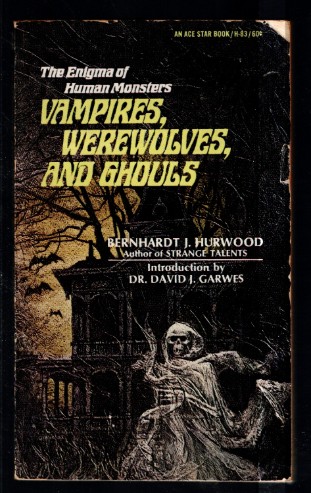 vampires, werewolves and ghouls