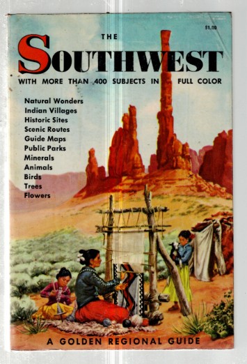 The american southwest a guide to the wide open spaces