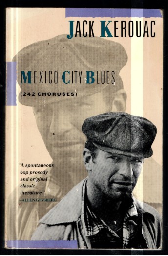 Mexico City Blues: 242 Choruses